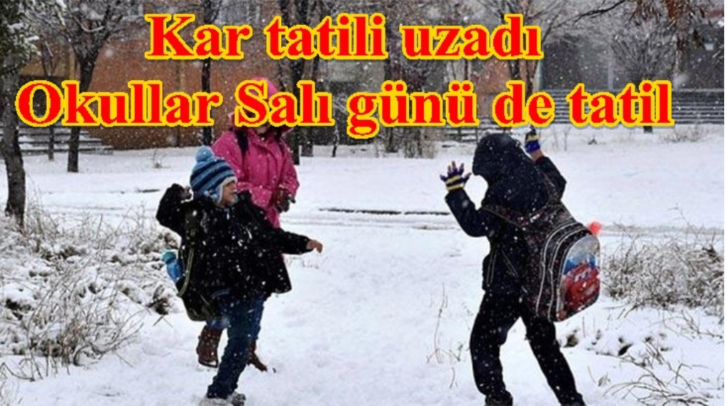 Kar tatili uzadı
