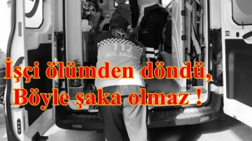  Bolu'da bir işçi makatına basınçlı hava basılmasıyla ağır yaralandı