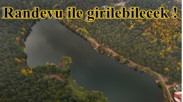 Bolu'nun doğa harikalarına artık randevulu sistemle girilecek