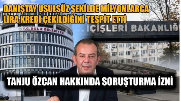 Danıştay usulsüz şekilde milyonlarca lira kredi çekildiğini tespit etti