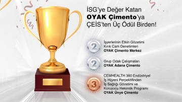 İSG’yeDeğer Katan OYAK Çimento’ya ÇEİS’ten Üç Ödül Birden